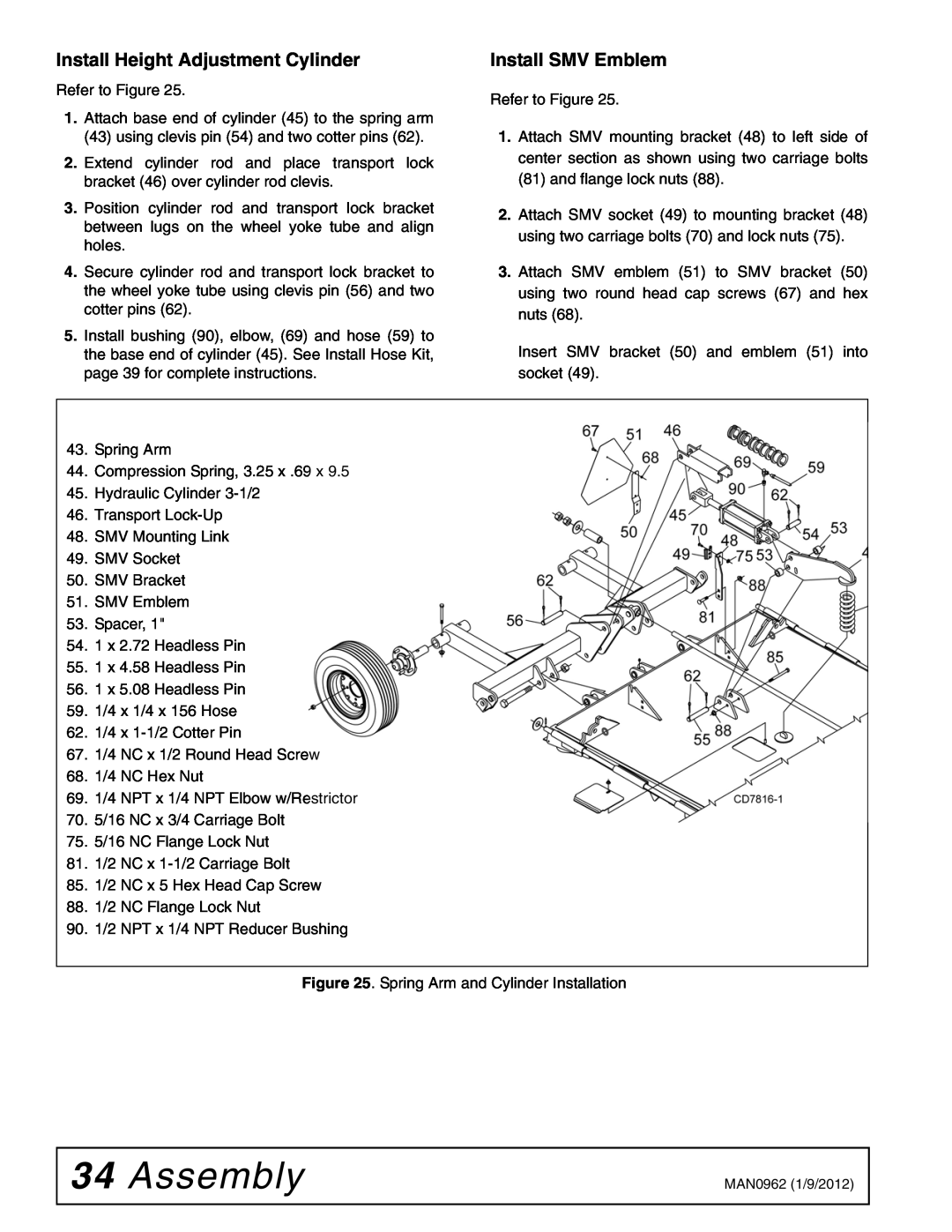 Woods Equipment BW180XQ, BW126XQ manual Assembly, Install Height Adjustment Cylinder, Install SMV Emblem 