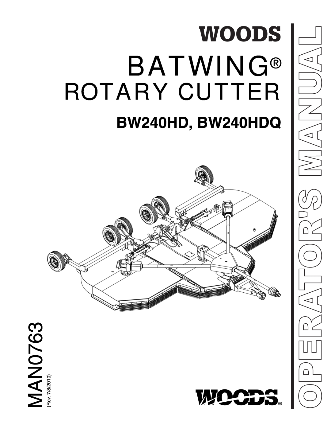 Woods Equipment manual Batwing, Rotary Cutter, MAN0763, BW240HD, BW240HDQ, Operators Manual 