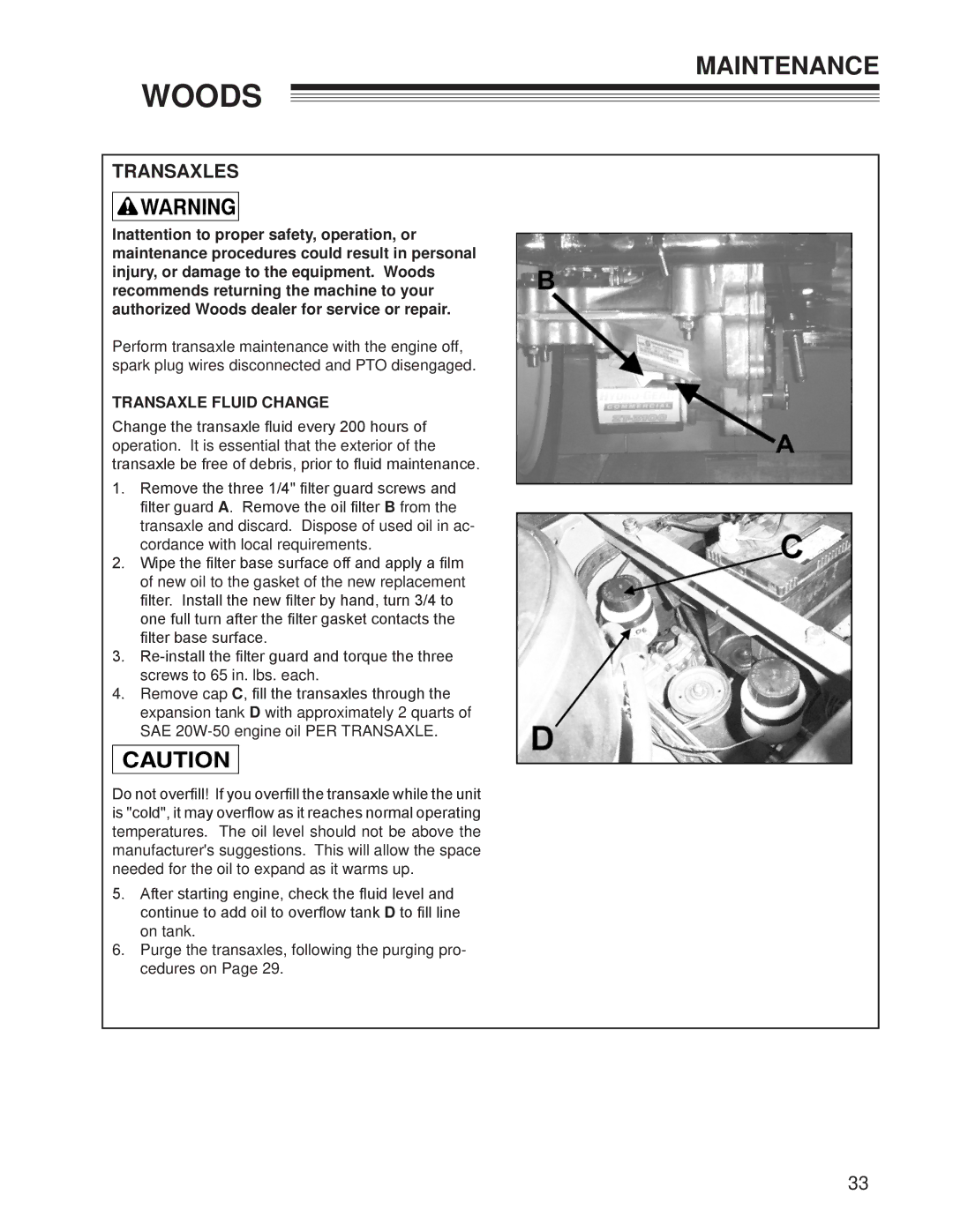 Woods Equipment CZR2242B, CZR2652B manual Transaxles, Transaxle Fluid Change 