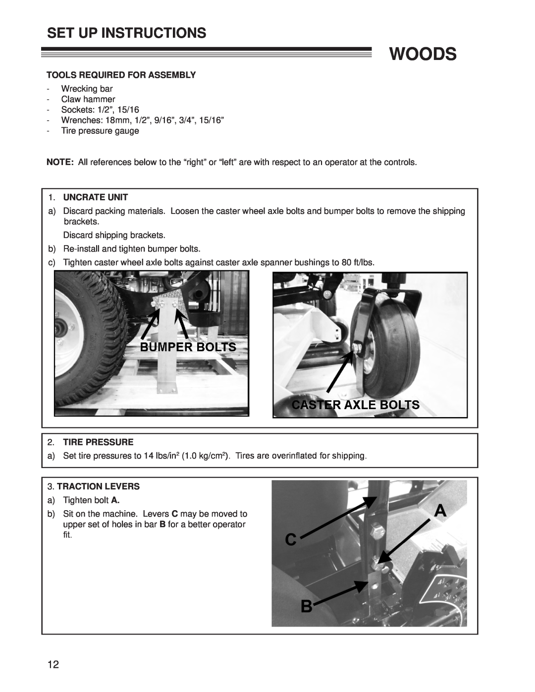 Woods Equipment CZR2652B, CZR2242B Set Up Instructions, Woods, Tools Required For Assembly, Uncrate Unit, Tire Pressure 