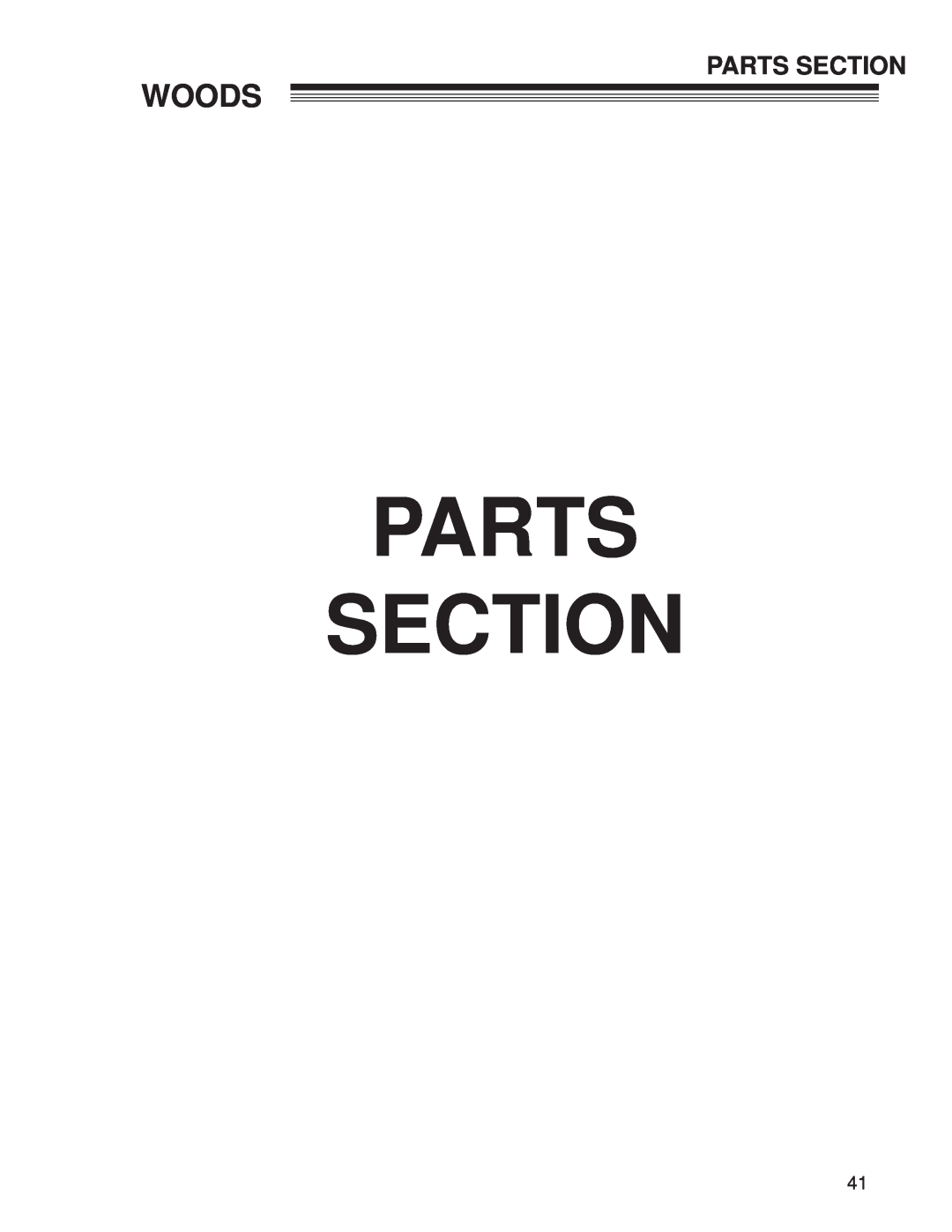Woods Equipment CZR2242B, CZR2652B manual Parts Section, Woods 