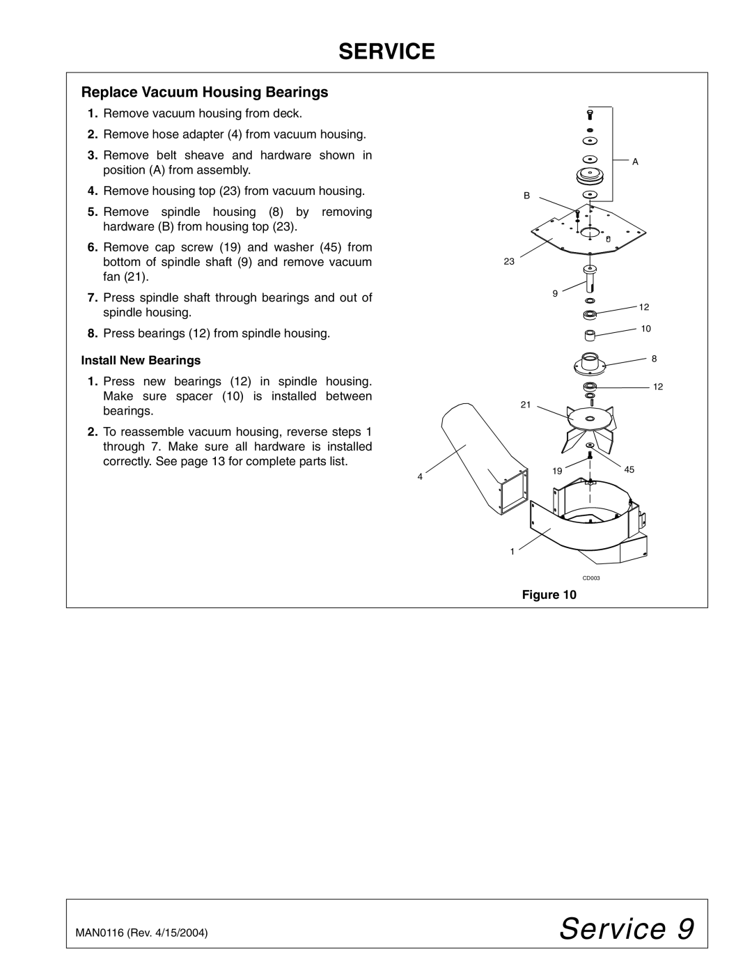 Woods Equipment D6121T, D5221T manual Service, Replace Vacuum Housing Bearings, Install New Bearings 