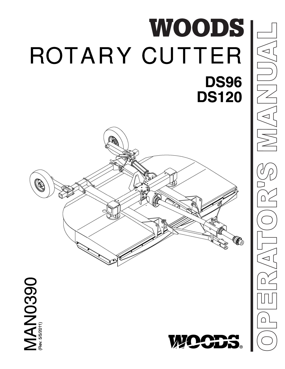 Woods Equipment manual Rotary Cutter, DS96 DS120, Operators Manual 