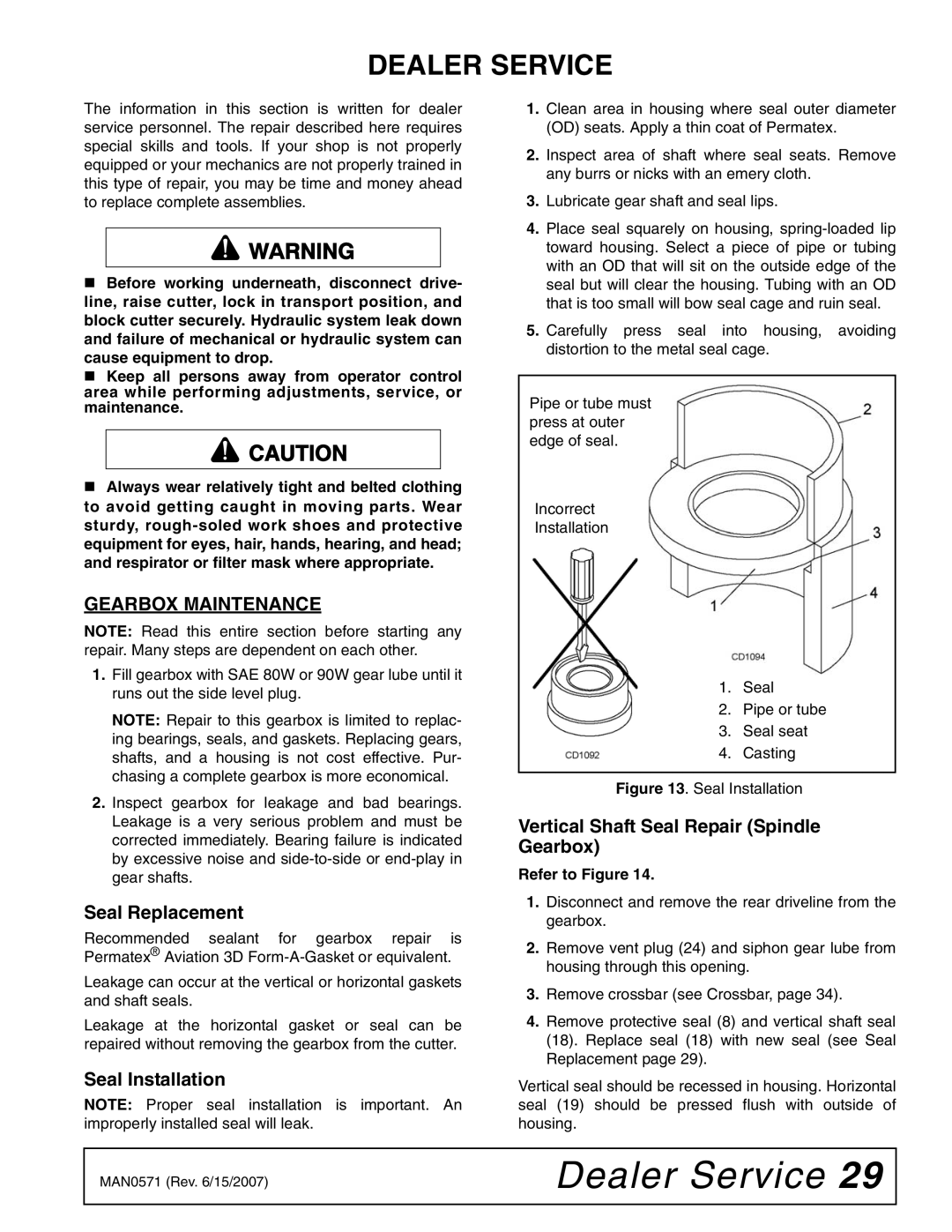 Woods Equipment DS1260Q, DSO1260Q, DS1440Q manual Dealer Service, Gearbox Maintenance, Seal Replacement, Seal Installation 