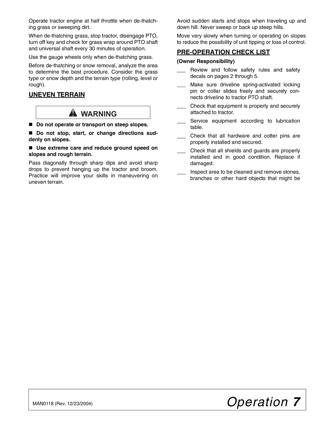 Woods Equipment FSW6000F, FSW6000T manual Uneven Terrain, PRE-OPERATION Check List, Owner Responsibility 