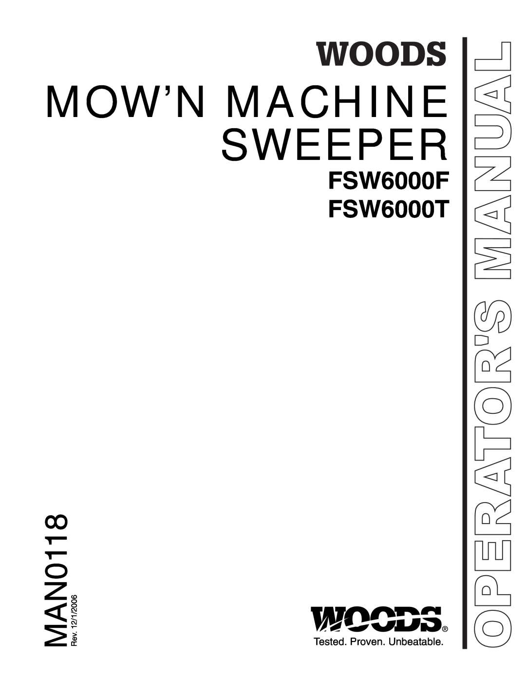 Woods Equipment manual Mow’N Machine Sweeper, MAN0118, FSW6000F FSW6000T, Operators Manual 