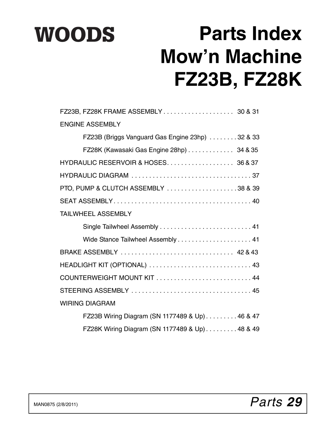 Woods Equipment manual Parts Index Mow’n Machine FZ23B, FZ28K 