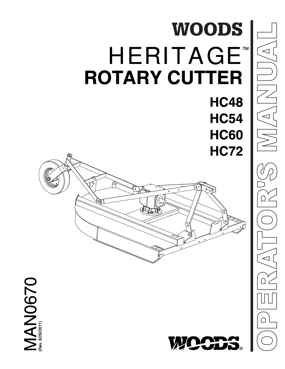 Woods Equipment manual Heritagetm, Rotary Cutter, HC48 HC54 HC60 HC72, Operators Manual 