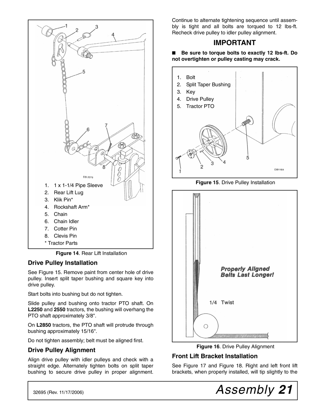 Woods Equipment L306 K50 manual Drive Pulley Installation, Drive Pulley Alignment, Front Lift Bracket Installation 