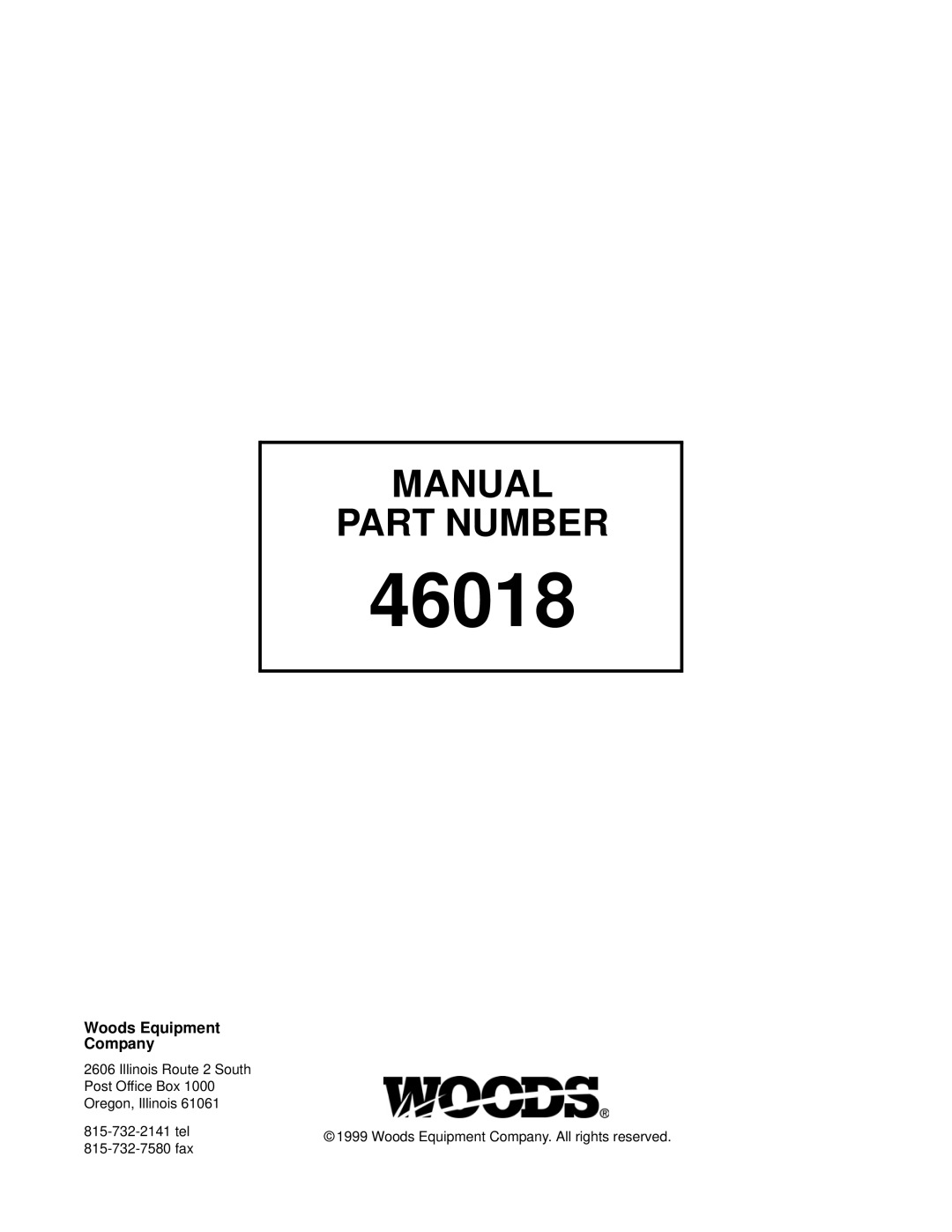 Woods Equipment M8200 manual Manual Part Number, 46018, Woods Equipment, Company 