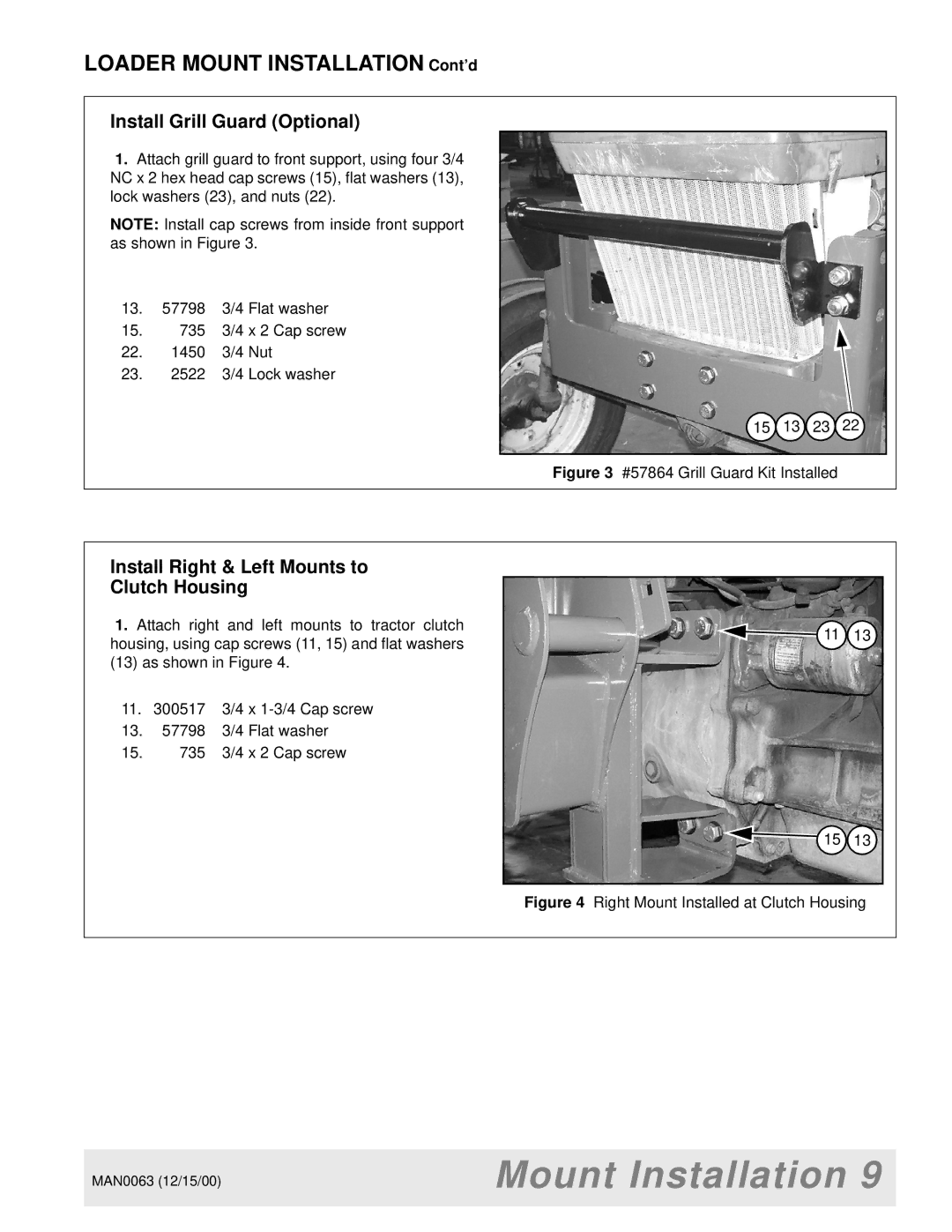 Woods Equipment MAN0063 manual Install Grill Guard Optional, Install Right & Left Mounts to Clutch Housing 