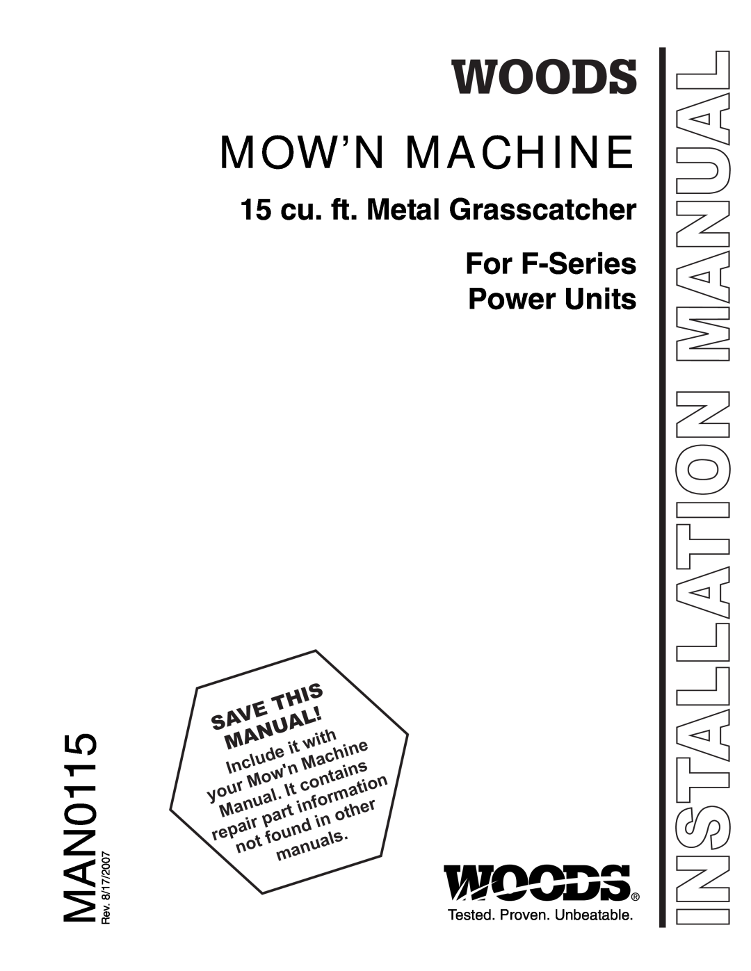 Woods Equipment MAN0115 installation manual 15 cu. ft. Metal Grasscatcher For F-Series, Power Units, Mow’N Machine, This 