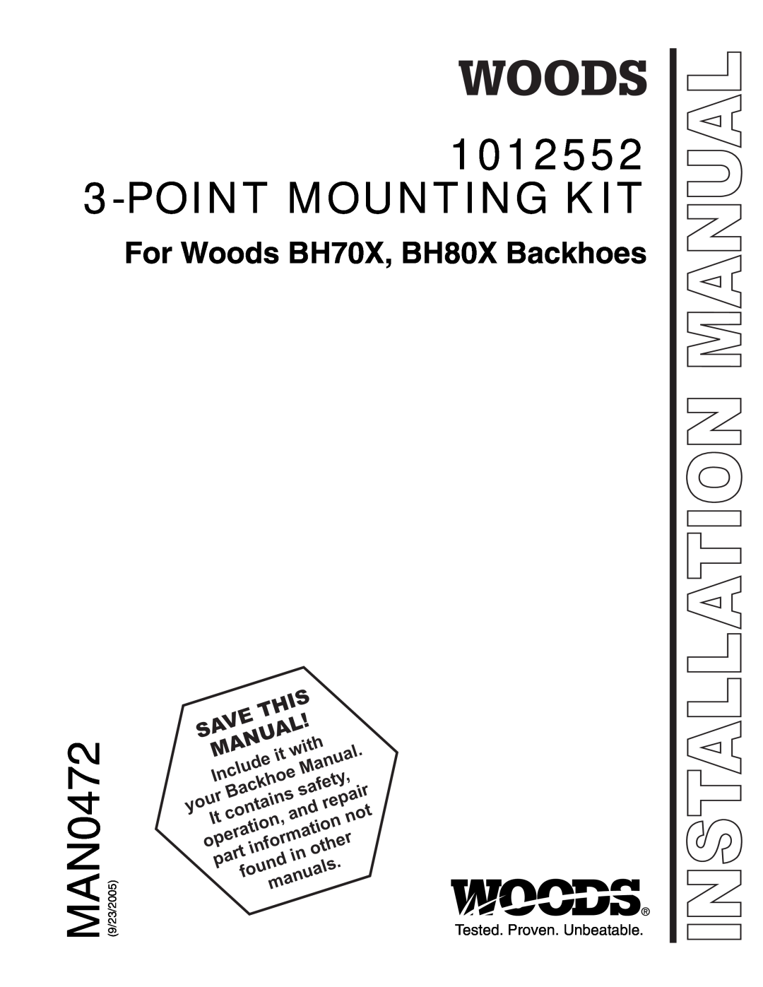 Woods Equipment manual 1012552 3-POINTMOUNTING KIT, For Woods BH70X, BH80X Backhoes, Save, This, with, Manual, your 
