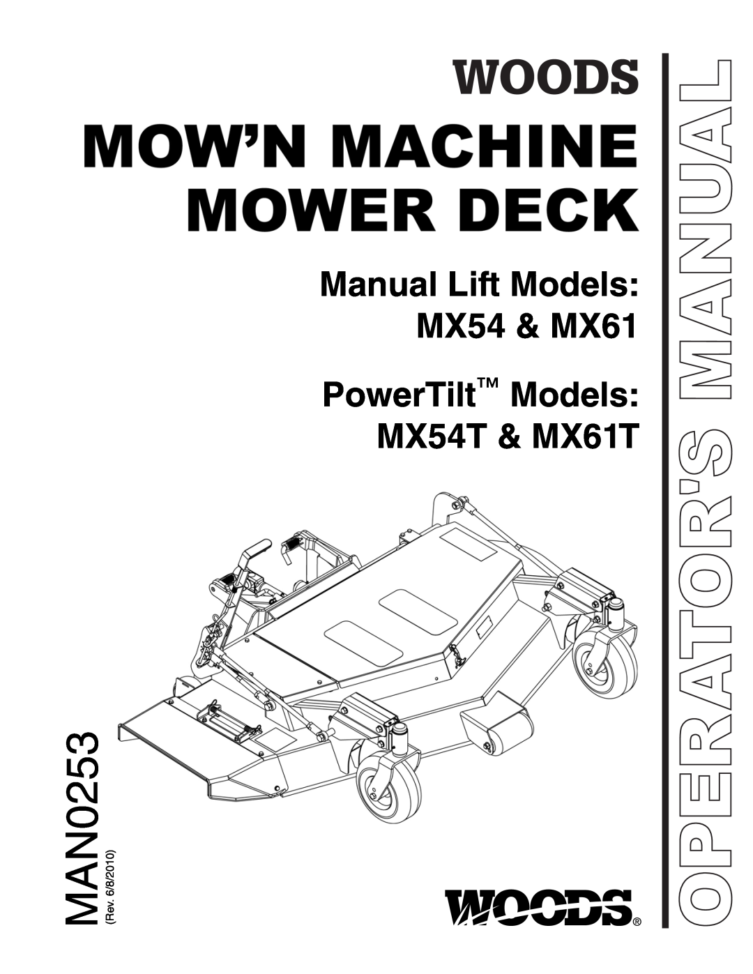 Woods Equipment manual MAN0253, Manual Lift Models MX54 & MX61 PowerTilt Models MX54T & MX61T, Operators Manual 