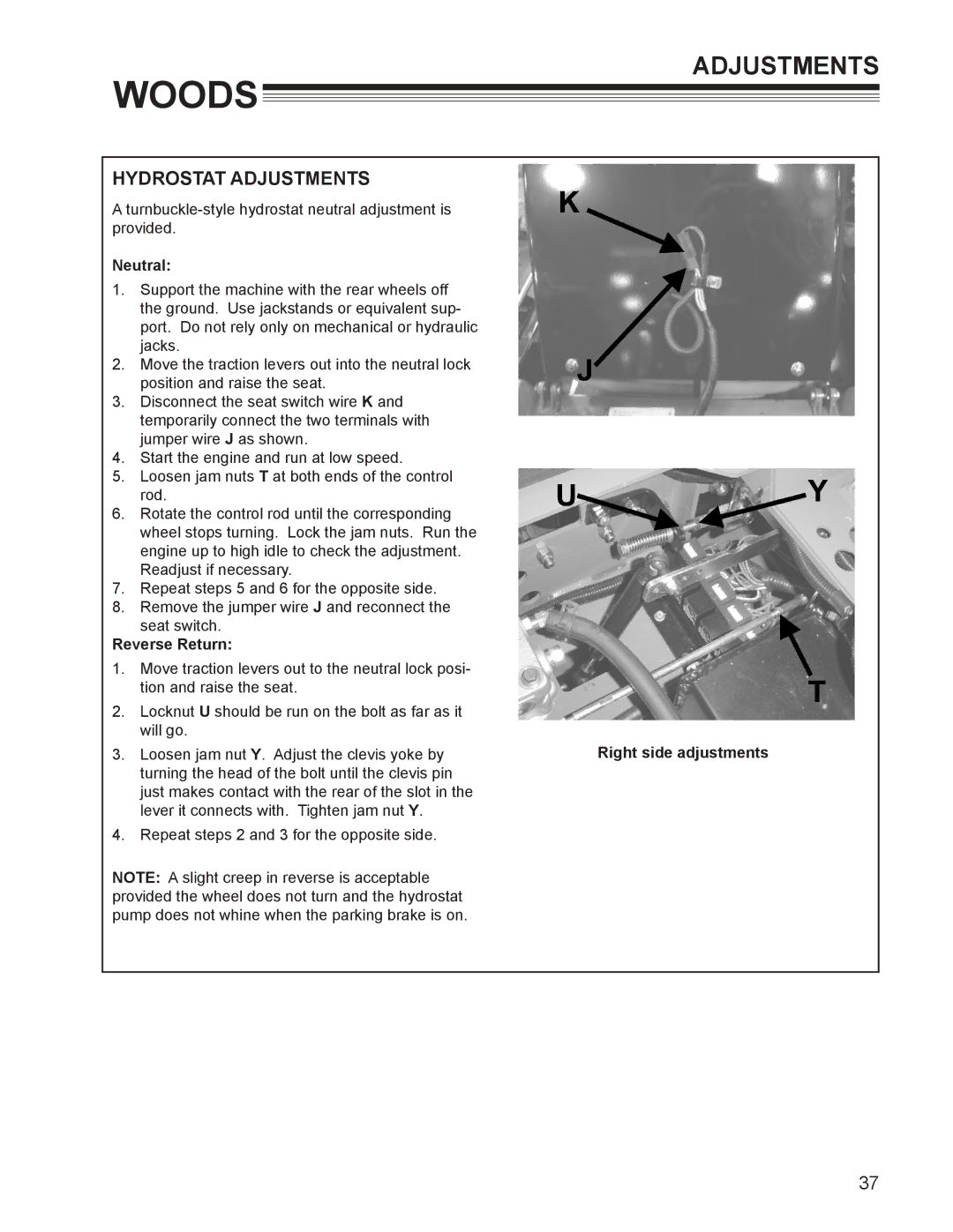 Woods Equipment MZ2252K manual Hydrostat Adjustments, Neutral, Reverse Return, Right side adjustments 