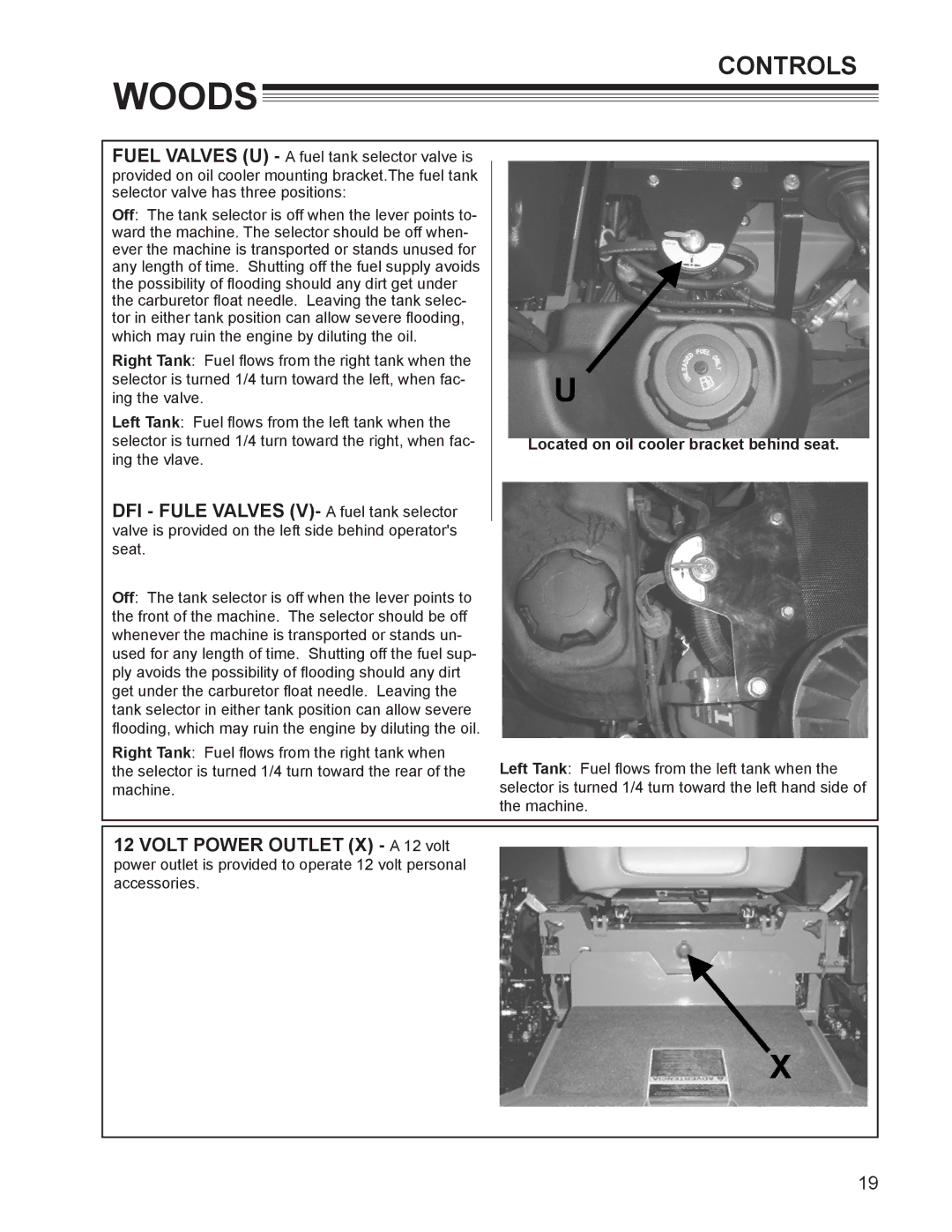 Woods Equipment MZ3761K-DFI manual DFI Fule Valves V- a fuel tank selector, Located on oil cooler bracket behind seat 