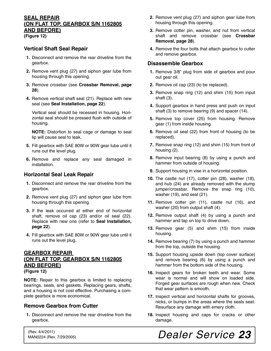 Woods Equipment RCC42 manual Seal Repair On Flat TOP, Gearbox S/N Before, Gearbox Repair On Flat TOP, Gearbox S/N Before 
