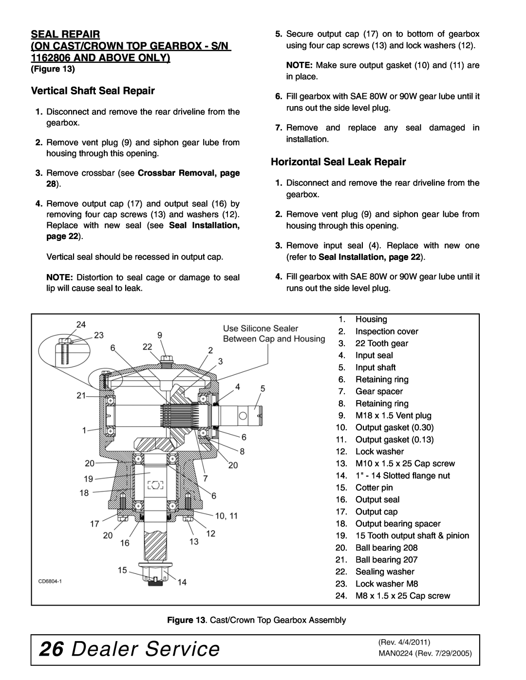 Woods Equipment RCC42 manual Dealer Service, Vertical Shaft Seal Repair, Horizontal Seal Leak Repair 