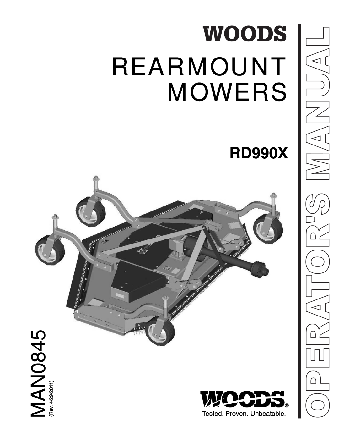 Woods Equipment RD990X manual Tested. Proven. Unbeatable, Rearmount Mowers, MAN0845, Operators Manual 