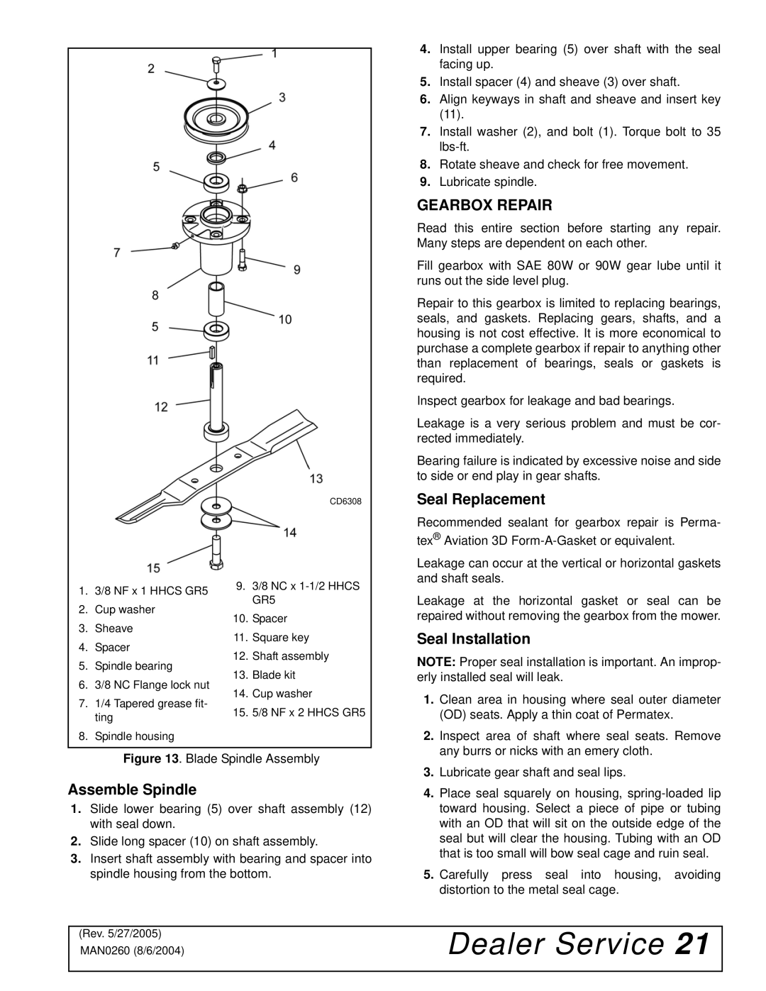 Woods Equipment RDC54, RD72, RD60 manual Gearbox Repair, Seal Replacement, Seal Installation, Assemble Spindle 