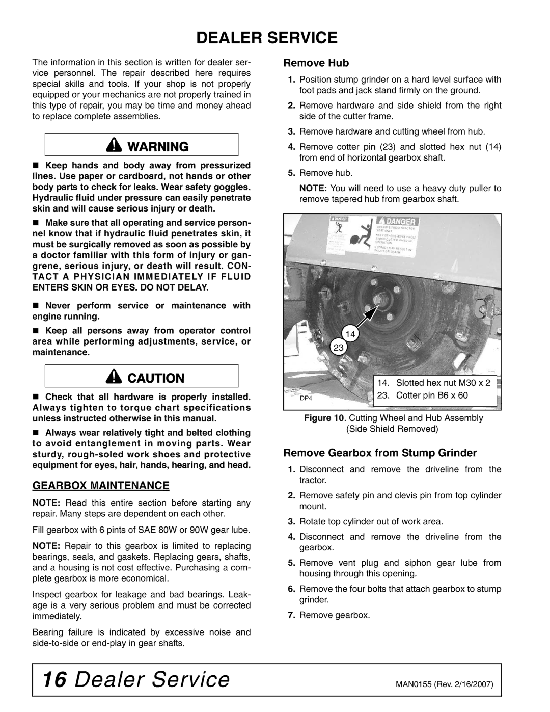 Woods Equipment SG100 manual Dealer Service, Gearbox Maintenance, Remove Hub, Remove Gearbox from Stump Grinder 