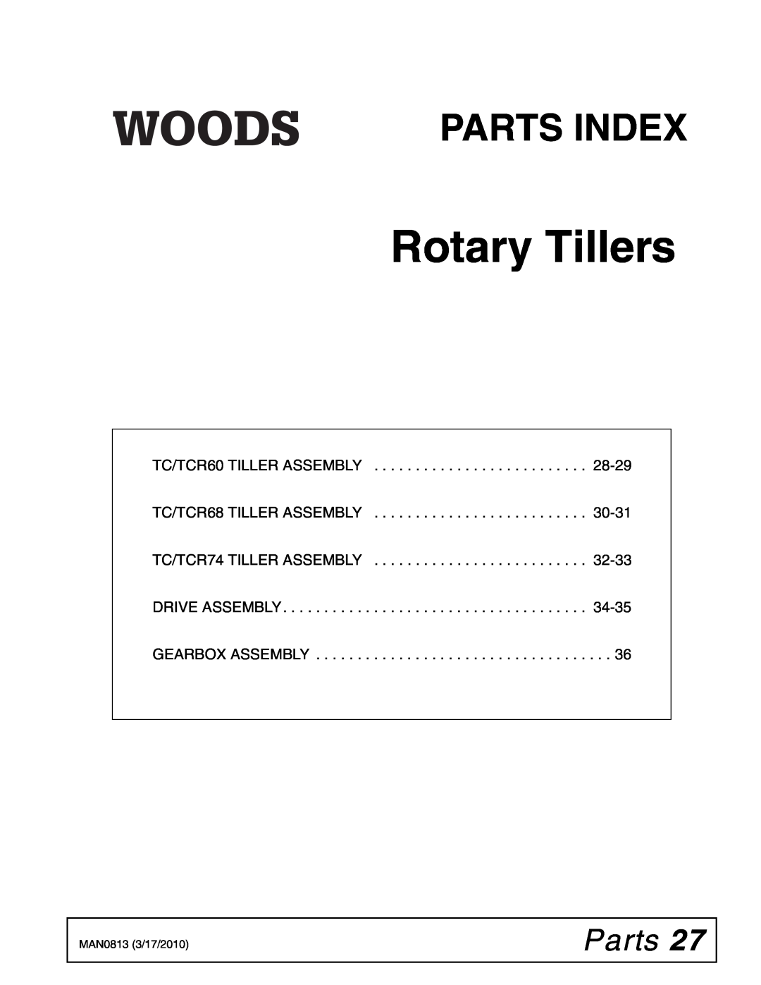 Woods Equipment TC74 Parts, TC/TCR60 TILLER ASSEMBLY, 28-29, TC/TCR68 TILLER ASSEMBLY, 30-31, TC/TCR74 TILLER ASSEMBLY 