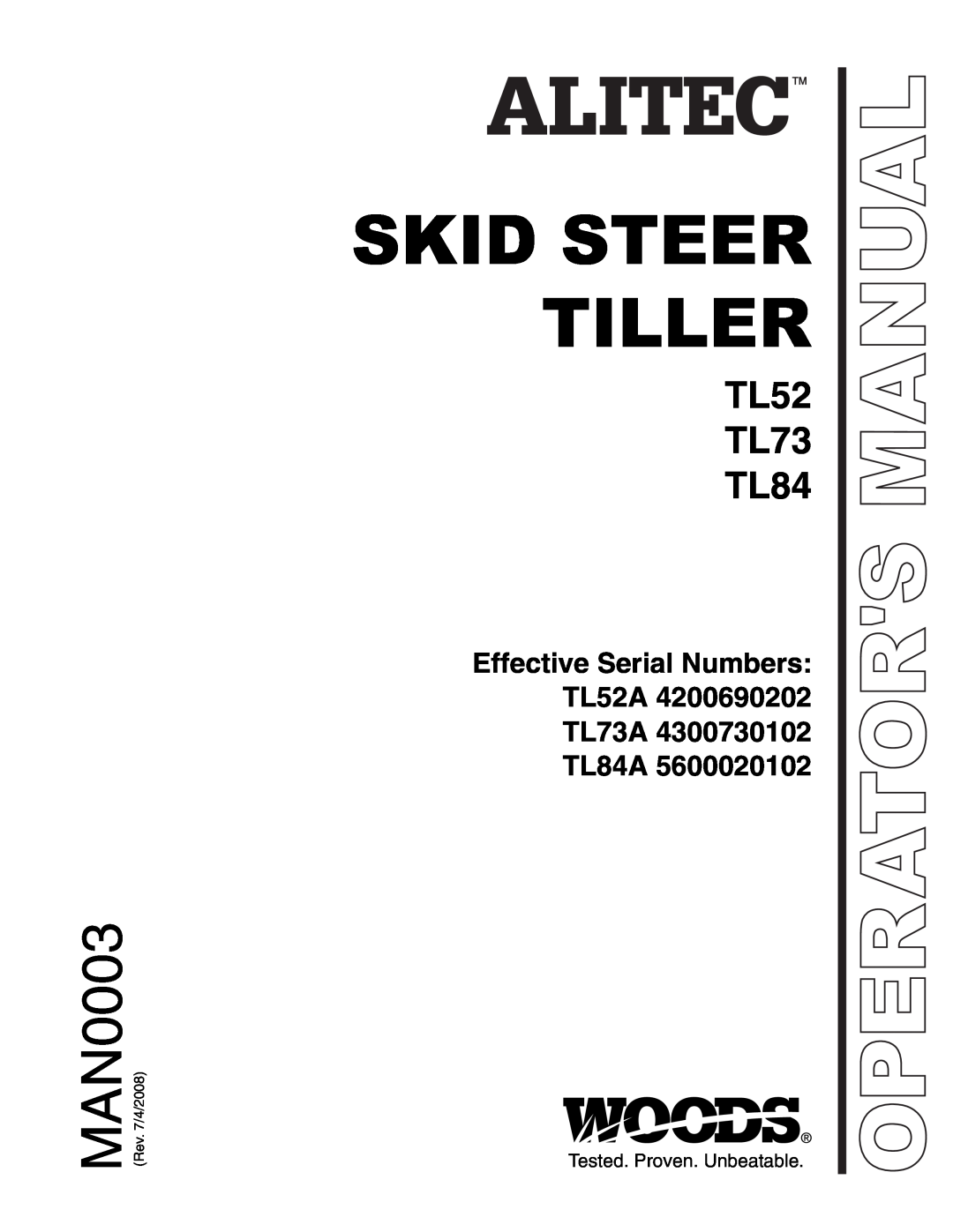 Woods Equipment manual Effective Serial Numbers TL52A TL73A TL84A, Skid Steer Tiller, MAN0003, TL52 TL73 TL84 