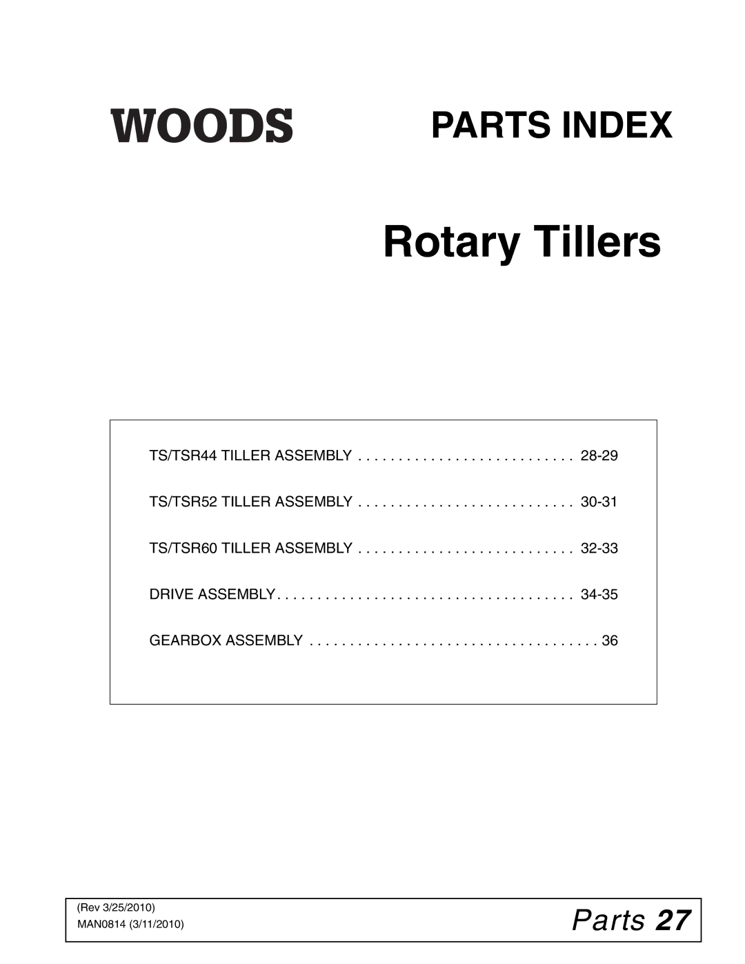 Woods Equipment TS44, TS52 manual Rotary Tillers, Parts 