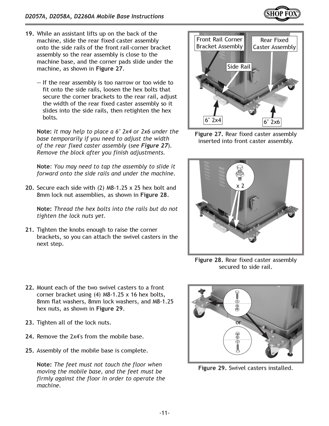 Woodstock D2260A, D2057A, D2058A instruction sheet Rear fixed caster assembly Secured to side rail 