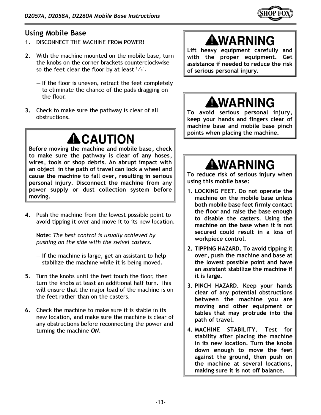 Woodstock D2058A, D2057A, D2260A instruction sheet Using Mobile Base, Disconnect the Machine from Power 