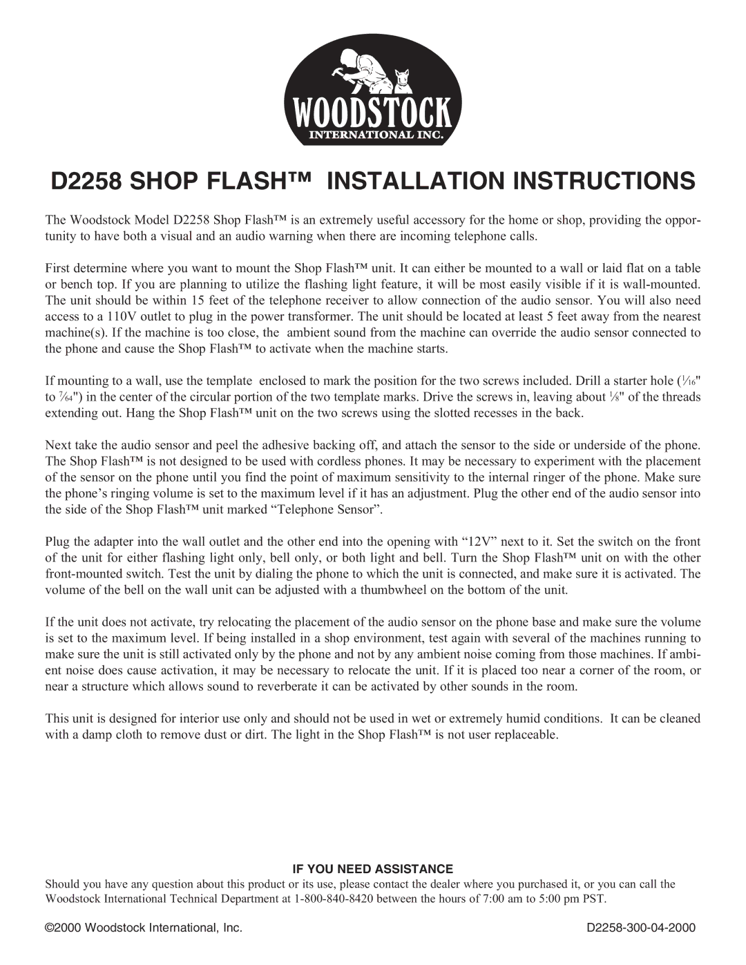 Woodstock D2258-300-04-2000 installation instructions D2258 Shop Flash Installation Instructions, If YOU Need Assistance 