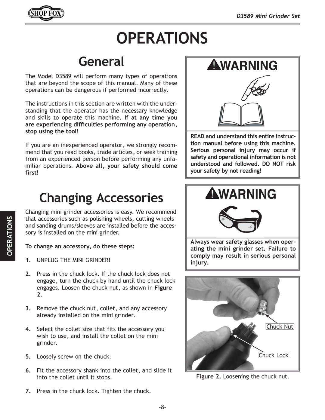 Woodstock D3589 owner manual Operations, General, Changing Accessories, To change an accessory, do these steps 