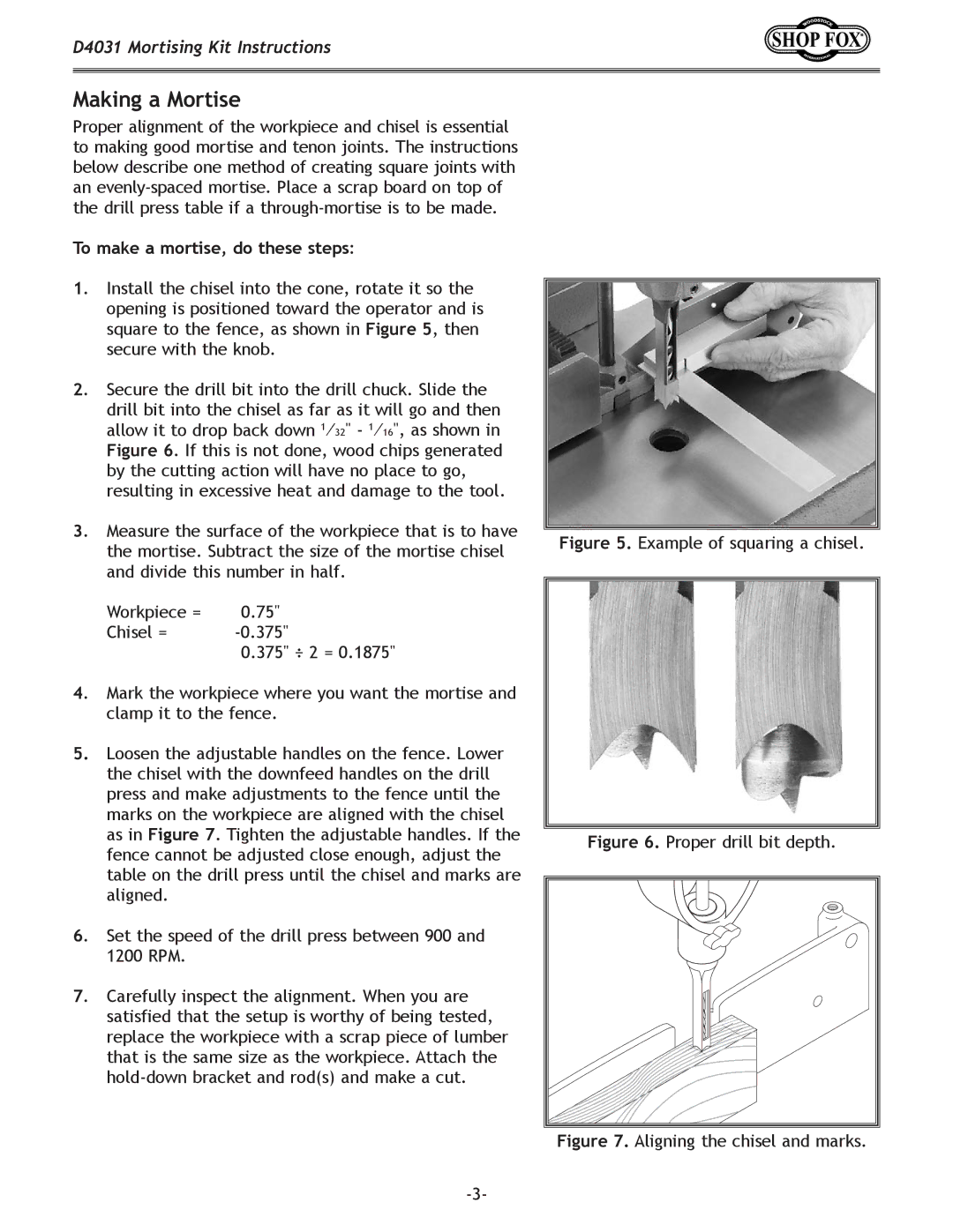 Woodstock D4031 instruction sheet Making a Mortise, To make a mortise, do these steps 