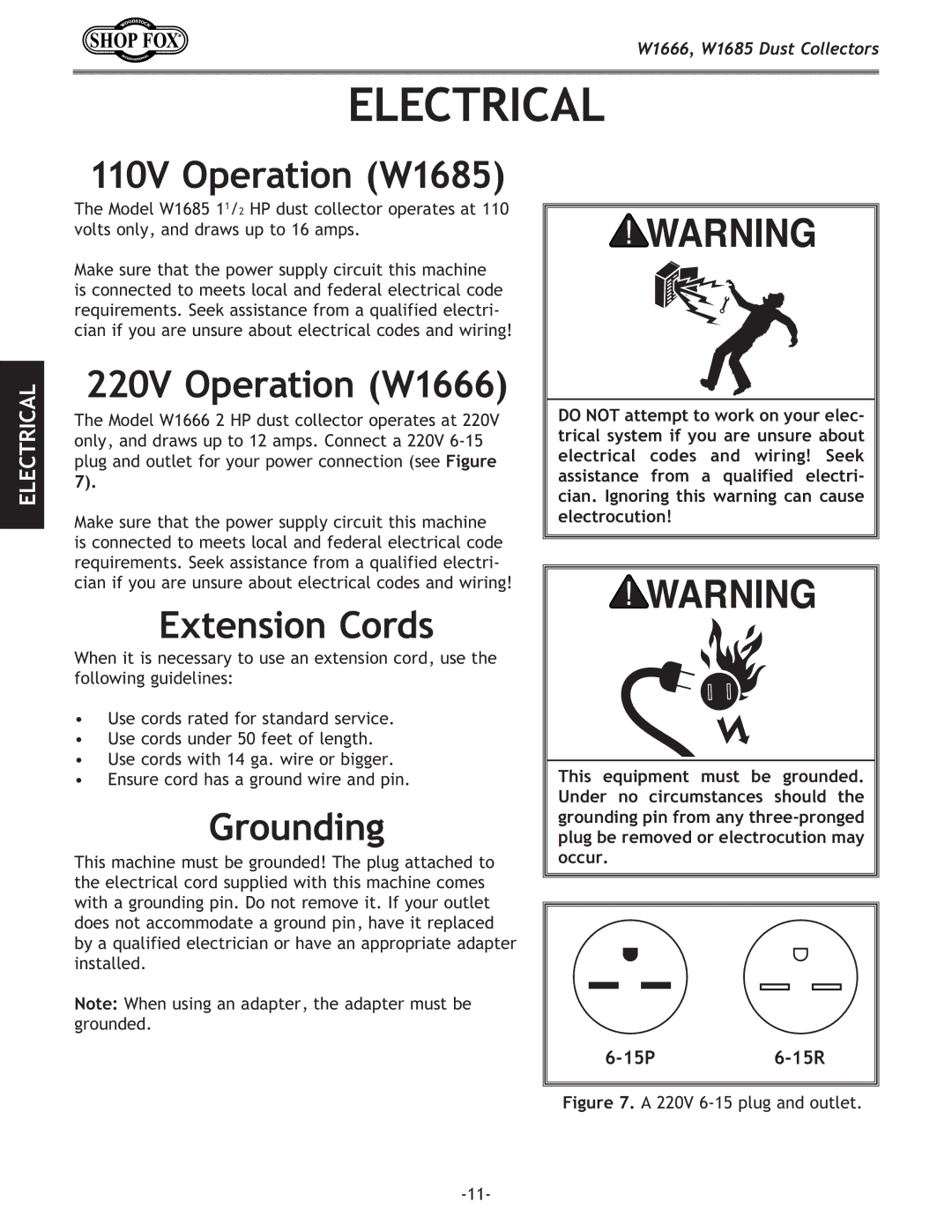 Woodstock DUST COLLECTORS Electrical, 110V Operation W1685, 220V Operation W1666, Extension Cords, Grounding 