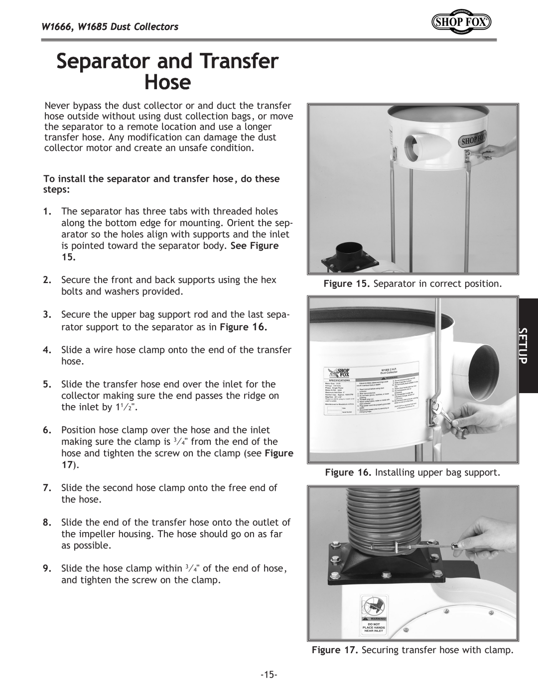 Woodstock DUST COLLECTORS instruction manual Separator and Transfer Hose, Setup, W1666, W1685 Dust Collectors 