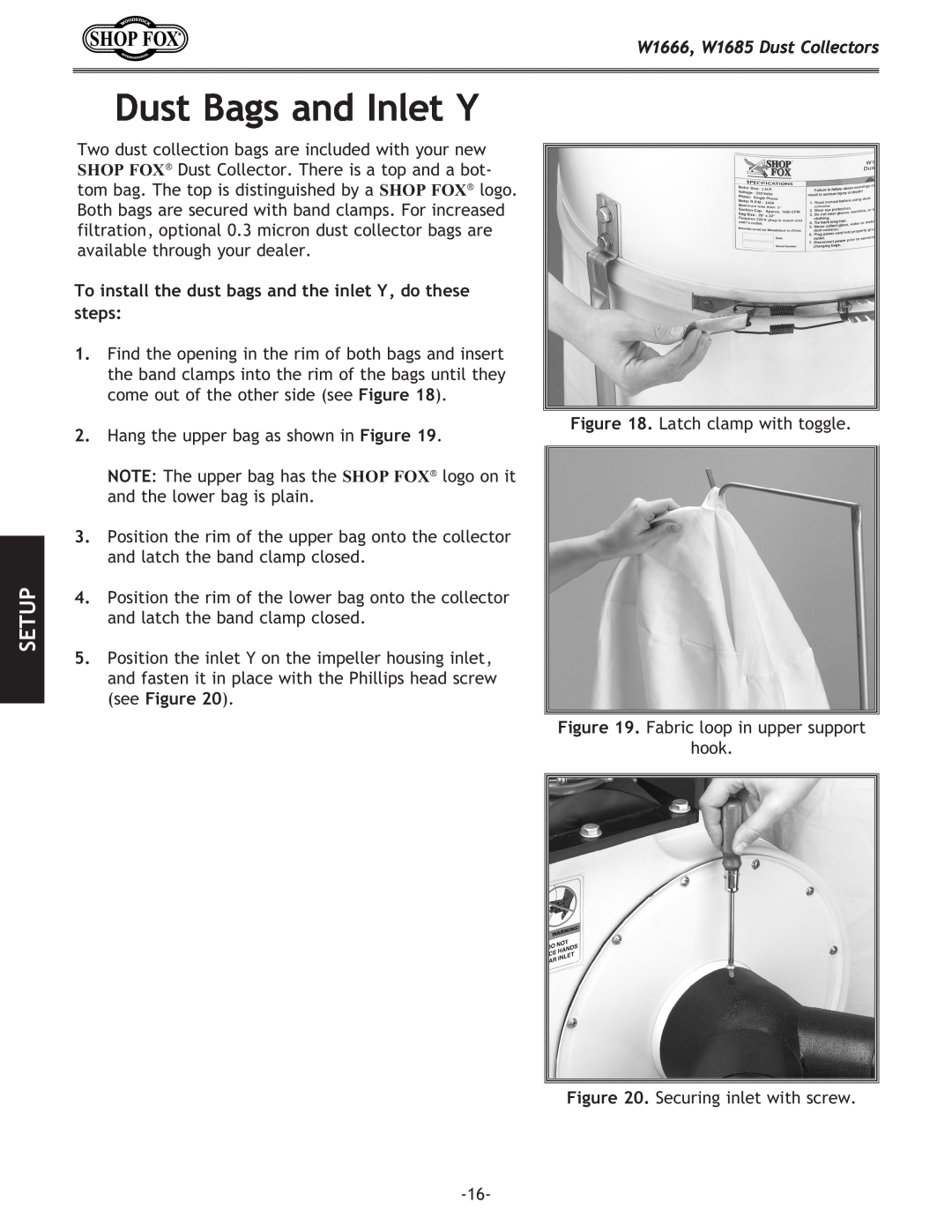Woodstock DUST COLLECTORS instruction manual Dust Bags and Inlet Y, Setup, W1666, W1685 Dust Collectors 