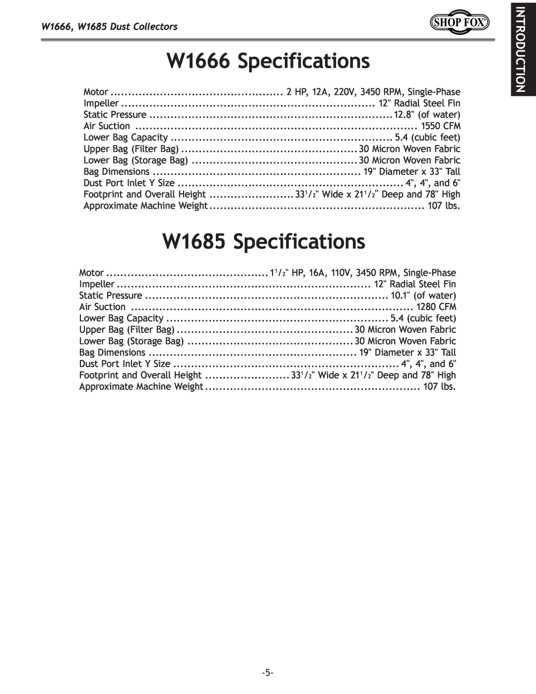 Woodstock DUST COLLECTORS W1666 Specifications, W1685 Specifications, Introduction, W1666, W1685 Dust Collectors 
