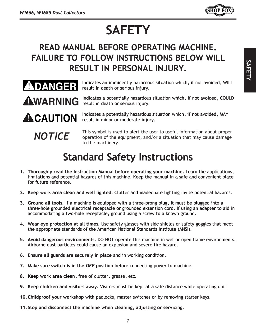 Woodstock DUST COLLECTORS instruction manual Standard Safety Instructions, W1666, W1685 Dust Collectors 