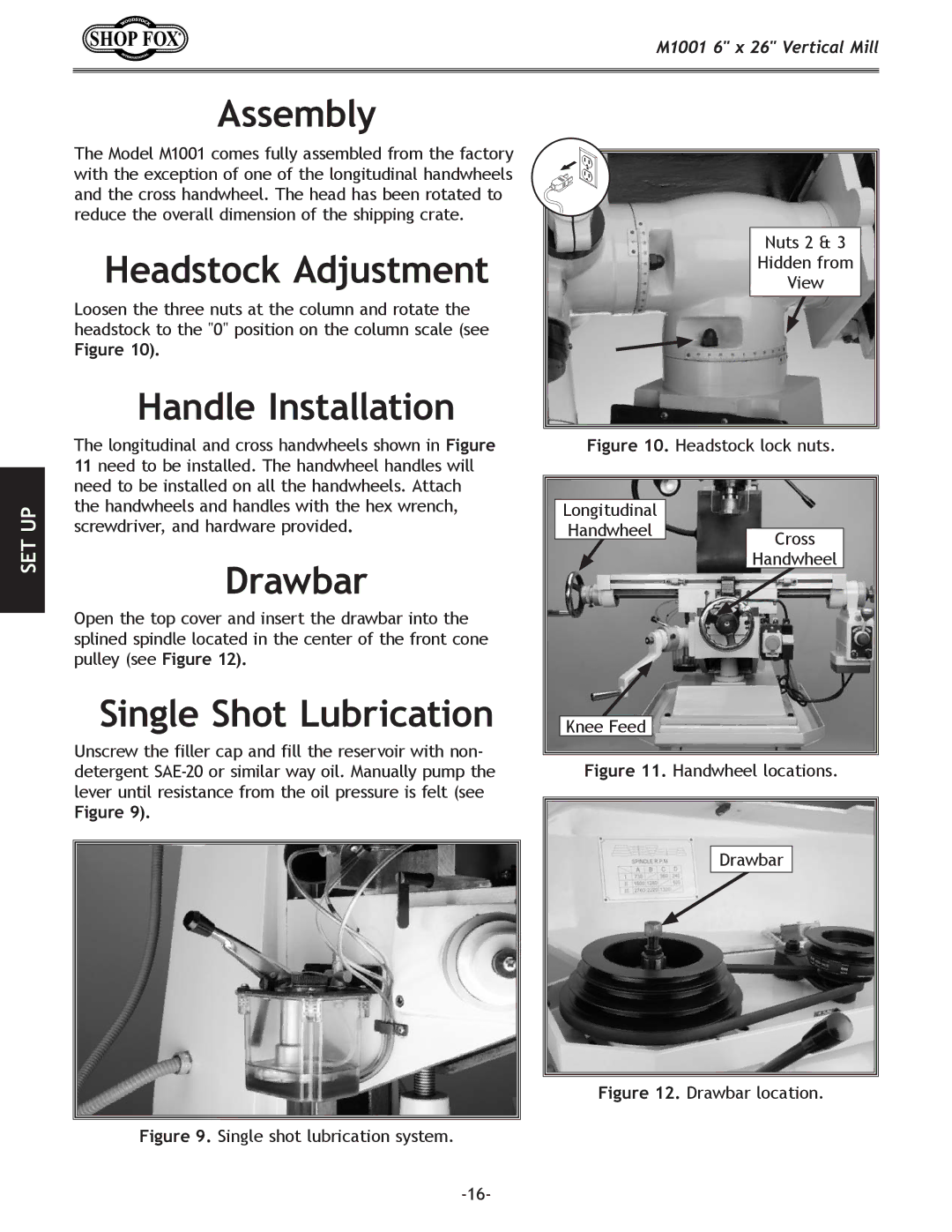 Woodstock M1001 manual Assembly, Headstock Adjustment, Handle Installation, Drawbar, Single Shot Lubrication 