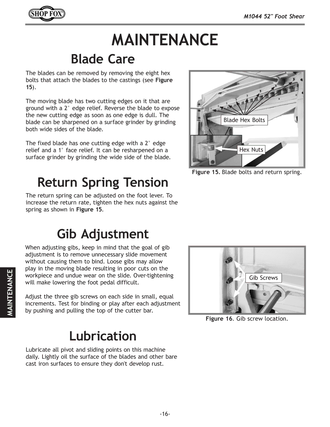 Woodstock M1044 manual Maintenance, Blade Care, Return Spring Tension, Gib Adjustment, Lubrication 