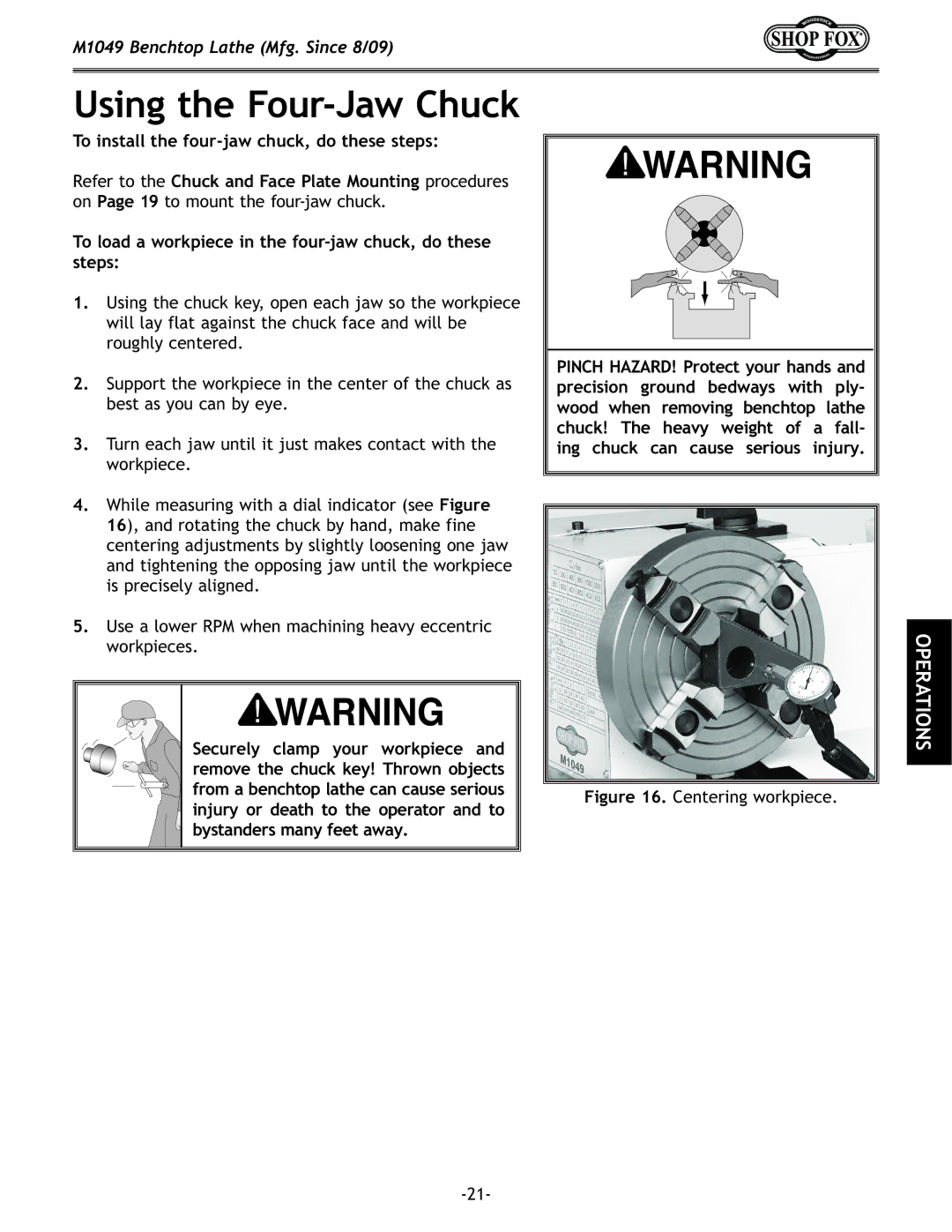 Woodstock M1049 manual Using the Four-Jaw Chuck, To install the four-jaw chuck, do these steps 