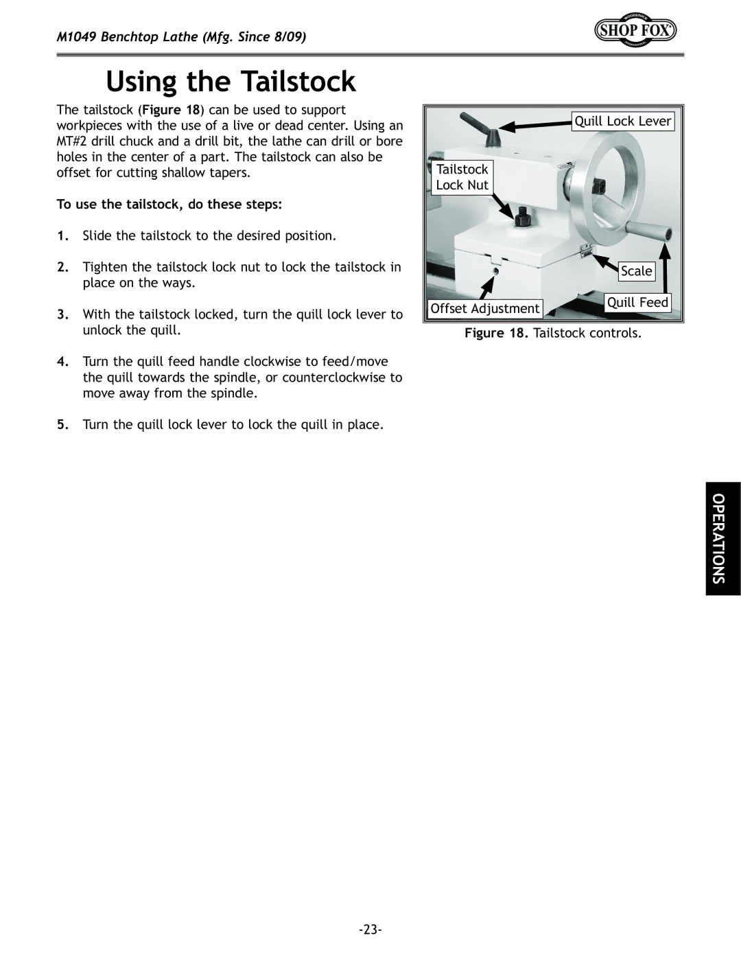 Woodstock M1049 manual Using the Tailstock, To use the tailstock, do these steps 