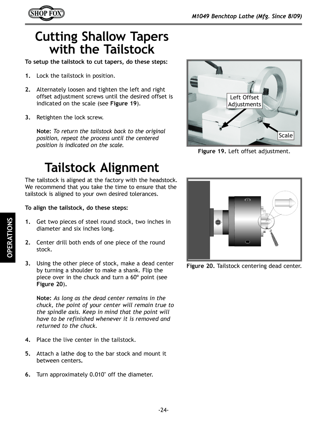 Woodstock M1049 manual Tailstock Alignment, To setup the tailstock to cut tapers, do these steps 