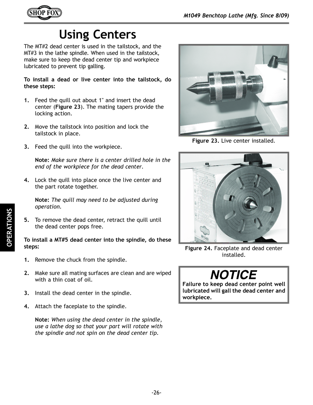 Woodstock M1049 manual Using Centers 