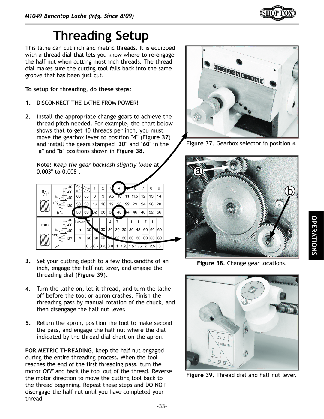 Woodstock M1049 manual Threading Setup, To setup for threading, do these steps 