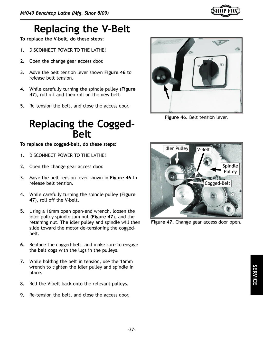 Woodstock M1049 manual Replacing the V-Belt, Replacing the Cogged Belt, To replace the V-belt, do these steps 