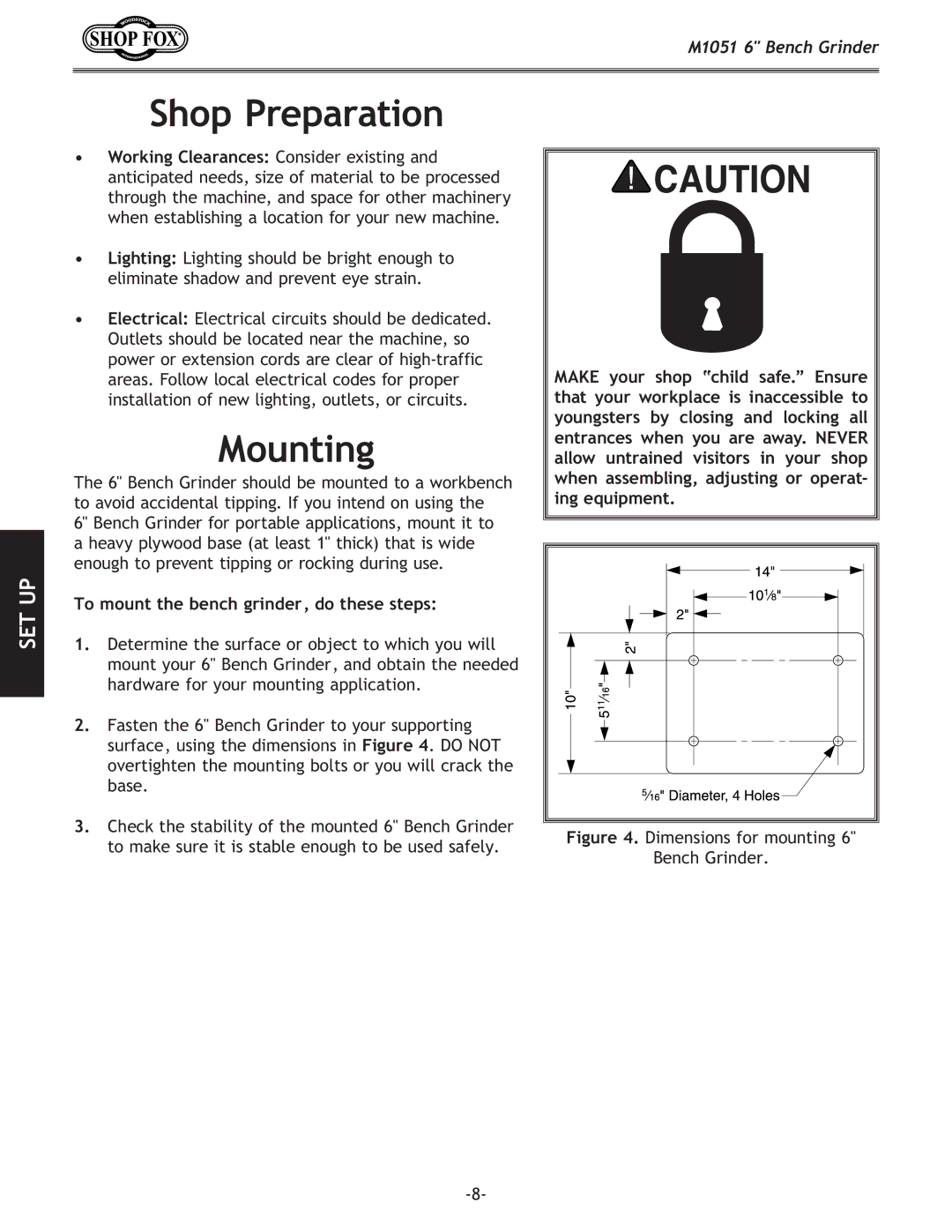 Woodstock M1051 owner manual Shop Preparation, Mounting, To mount the bench grinder, do these steps 