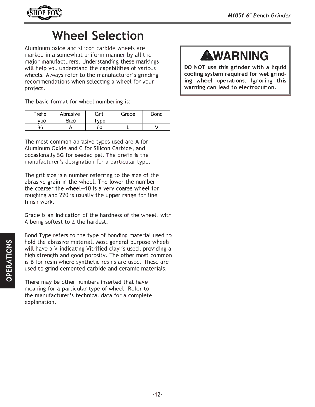 Woodstock M1051 owner manual Wheel Selection 