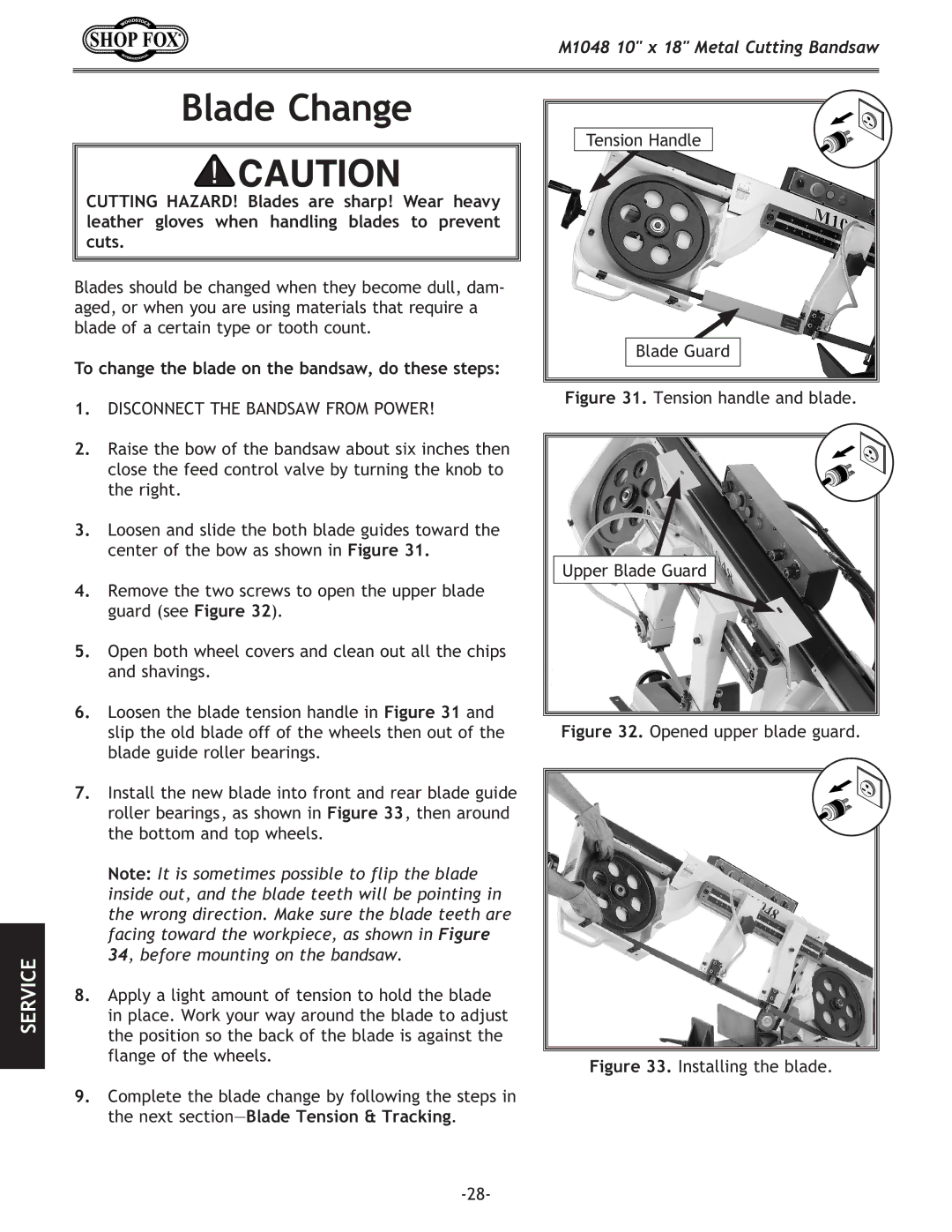 Woodstock M1054 owner manual Blade Change, To change the blade on the bandsaw, do these steps 