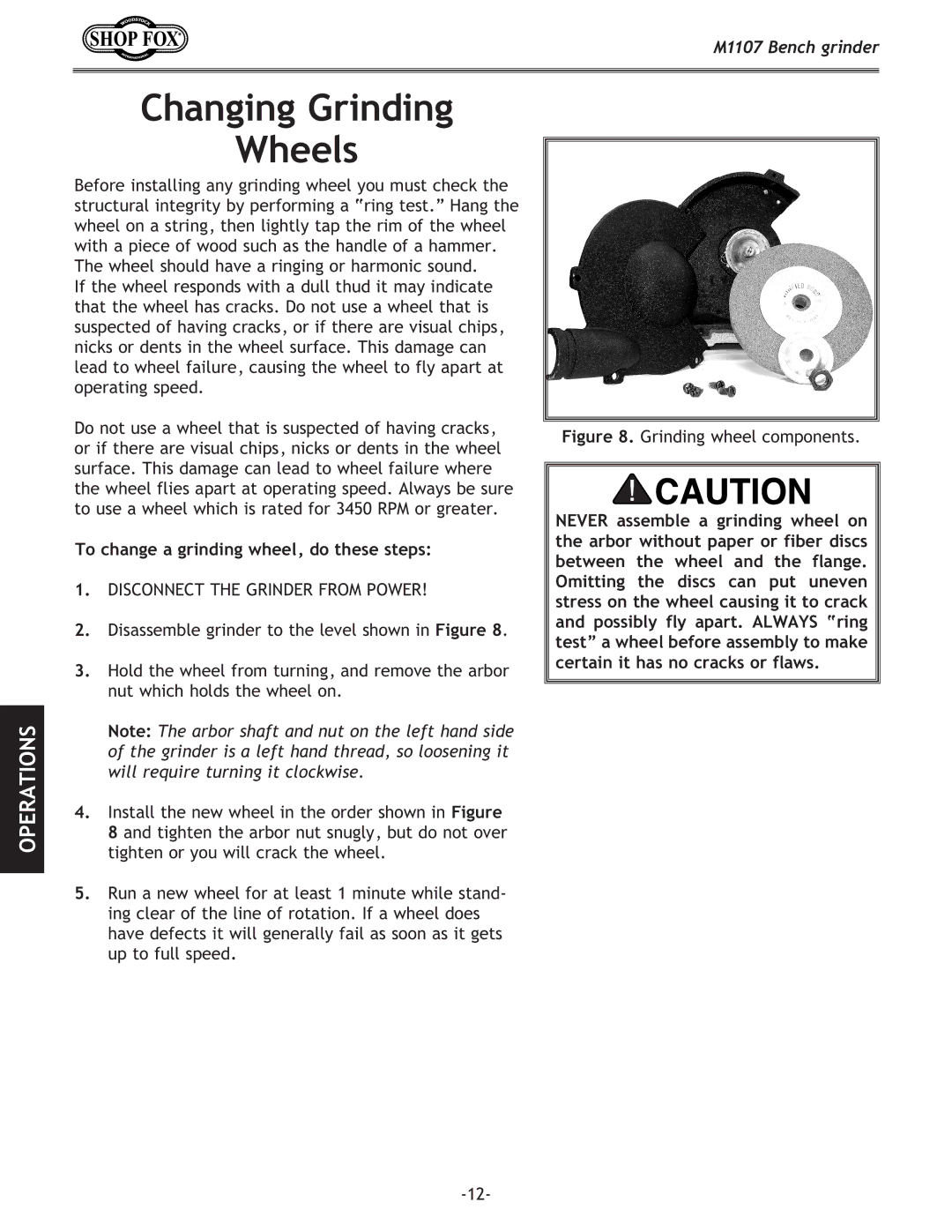 Woodstock M1107 owner manual Changing Grinding Wheels, To change a grinding wheel, do these steps 